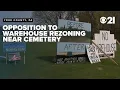 Community battles on as warehouse rezoning saga continues near cemetery in York County