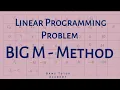BIG M-Method LINEAR PROGRAMMING PROBLEM LLP Operation Research 1