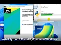 Install Python 3 10 and PyCharm on Windows 11
