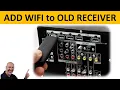 Lagu WiFi for Old Receiver. Get an Awesome Stereo for Cheap.