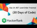 HackerRank Day 23 BST Level-Order Traversal Java Solution