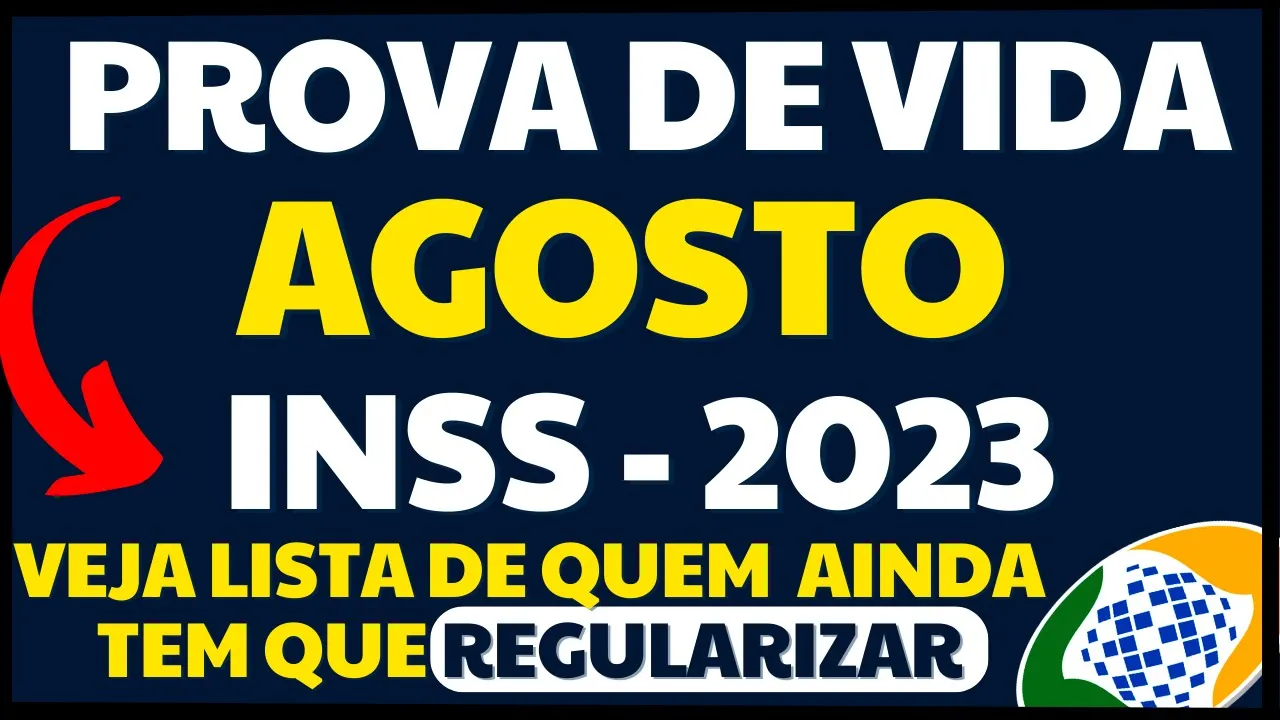 PROVA DE VIDA DO INSS  - VEJA SE VOCÊ PRECISA ATUALIZAR EM AGOSTO DE 2023