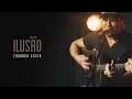 Lagu ILUSÃO | Eduardo Costa