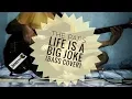 Life is a Big Joke - THE PAPS (Bass Cover)