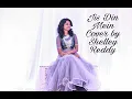 Download Lagu Jis Din Mein Cover- Shelley Reddy / Neer Illatha Nallellam / Neevu Leni Rozantha