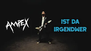 Ampex - Ist Da Irgendwer Offizielles