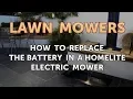 How to Replace the Battery in a Homelite Electric Mower