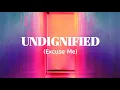 Download Lagu Undignified (Excuse Me) - Dunsin Oyekan (Lyrics video)