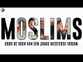'Ik wil geen oogcontact met jou maken' - Moslims