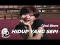 Lagu Yuni Shara - Hidup Yang Sepi