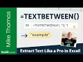 Excel Extract Text Between Characters Using TEXTBEFORE and TEXTAFTER Functions