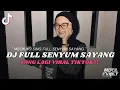Download Lagu DJ MBOK YO SING FULL SENYUM SAYANG || DJ FULL SENYUM SAYANG VIRAL TIKTOK TERBARU 2023