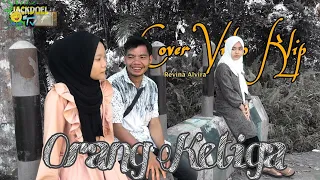 Download Cover Video Klip REVINA ALVIRA Orang ketiga by JACKDOEL Tv MP3