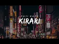 Download Lagu KIRARI - Fujii Kaze Lyrics [ Eng/JAP]