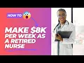 Top 7 Side Hustles for Retired Nurses Retired Nurses Work From Home