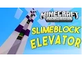 MCPE REDSTONE TUTORIAL - EPIC Slimeblock Elevator
