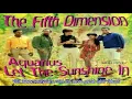 The 5th Dimension - Aquarius/Let the Sunshine In (with lyrics)