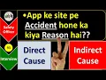 What are the Causes of Accident Direct Cause vs Indirect Cause What is Direct Indirect Cause