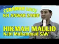 Ceramah lucu kh Anwar Zahid dalam rangka memperingati maulid Nabi Muhammad SAW