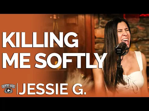 Download MP3 Jessie G.  - Killing Me Softly (Acoustic) // Fireside Sessions