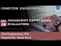 Lec-28 - JavaScript Expression Evaluation Web Programming Computer Engineering