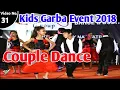 Download Lagu Couple Dance  || Mere Sapno Ki Rani || S.K GROUP || GARBA EVENT 2018 ||
