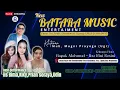 🔴LIVE  NEW BATARA MUSIC ENTERTAINMENT | GANDAWESI, 8 JUNI 2025