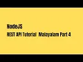 NodeJS REST API Malayalam Tutorial Part 4
