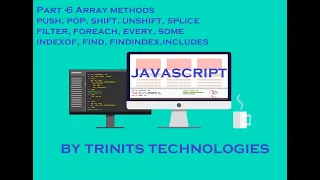 Part 6 JavaScript Tutorial Array Data type Array methods Push Splice Find Filter
