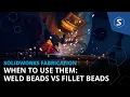 When to use Weld Beads vs Fillet Beads in SOLIDWORKS