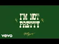 Download Lagu Megan Moroney - I'm Not Pretty (Lyric Video)