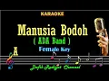 Download Lagu Manusia Bodoh (Karaoke) ADA Band Nada Wanita/Cewek Female key A