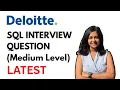 2026 DELOITTE SQL Interview Question - Medium Level