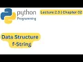 f String in Python Urdu Hindi Lec 2 3 Ch 2 Python Programming for Beginners
