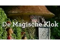 Download Lagu De Magische Klok - Original Efteling Soundtrack