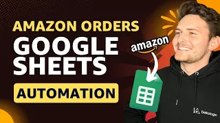 How to get Amazon orders to Google Sheets using Python and SP-API 2024 update