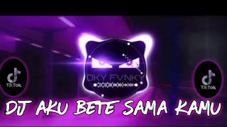 Download 🎧DJ AKU BETE SAMA KAMU🎧 MP3