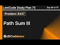 Path Sum III - LeetCode 437 Medium LeetCode Study Plan