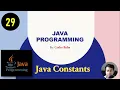 Constants in Java Programming Java Tutorial in Hindi part-29