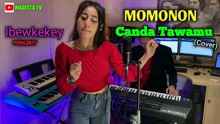 momonon canda tawamu cover ibewkekey versi pongdut