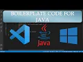 Boilerplate code for JAVA C C Make programming easy with Boilerplate code