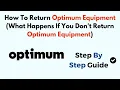 How To Return Optimum Equipment What Happens If You Don t Return Optimum Equipment
