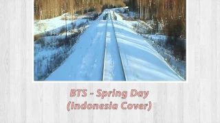 Download BTS - Spring Day (Indonesia Cover) MP3