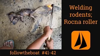 Esper Refit 41-42  –  welding rodents; Rocna bow roller