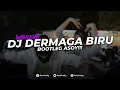 Download Lagu DJ DERMAGA BIRU - BOOTLEG ASOYY NGULAR MENVKANE - Amirfvnky