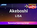 Download Lagu Akeboshi – LiSA (Romaji Karaoke with guide)
