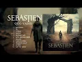 Download Lagu SEBASTIEN - Quo Vadis (full album stream) Download Lagu SEBASTIEN - Quo Vadis (full album stream)