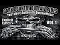 Lagu Dark Country Outlaw Blues – Volume 1 🖤🔥 Underground Country Outlaw Blues - Explicit Lyrics