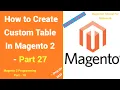 Custom Table Using UpgradeSchema php InstallSchema php Part - 27 English