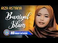 Download Lagu Riza Astiana - BUNIYAL ISLAM (Cover Music Video)